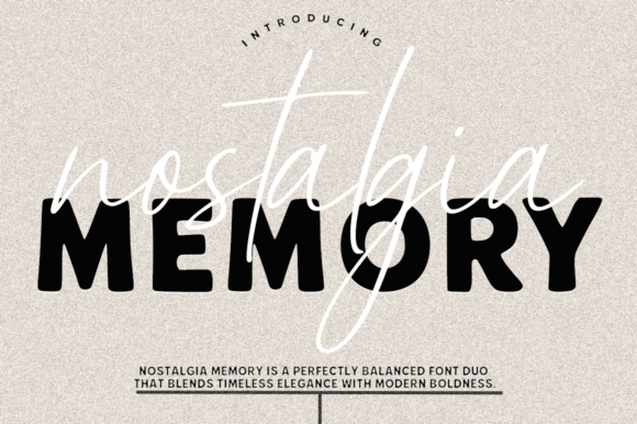 Nostalgia Memory: The Perfect Typeface for Bold Campaigns