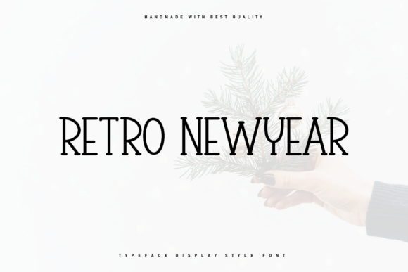 Retro Newyear Font: A Designer’s Branding Story